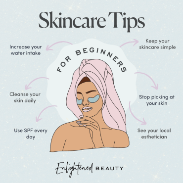 Skincare tips for beginners — enlightened beauty by morgan elizabeth